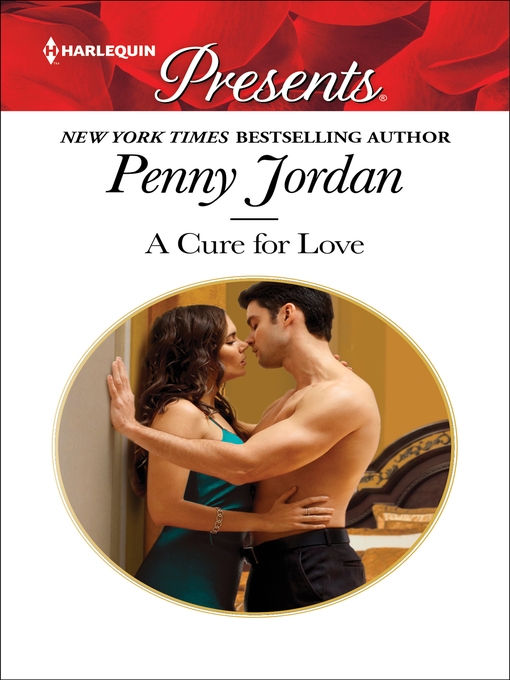 Title details for A Cure for Love by Penny Jordan - Wait list